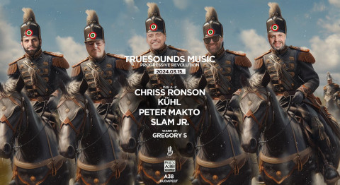 TrueSounds Music: Progressive Revolution - Chriss Ronson, Kühl, Slam Jr, Peter Makto, Gregory S